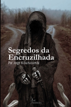Paperback Segredos da Encruzilhada [Portuguese] Book