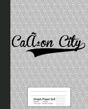 Paperback Graph Paper 5x5: CANON CITY Notebook Book