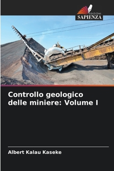 Paperback Controllo geologico delle miniere: Volume I [Italian] Book