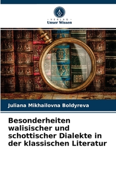 Paperback Besonderheiten walisischer und schottischer Dialekte in der klassischen Literatur [German] Book