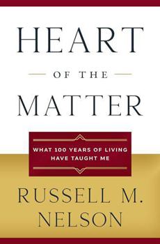 Hardcover Heart of the Matter: What 100 Years of Living Have Taught Me Book