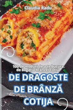 Paperback de Dragoste de BrânzĂ Cotija [Romanian] Book