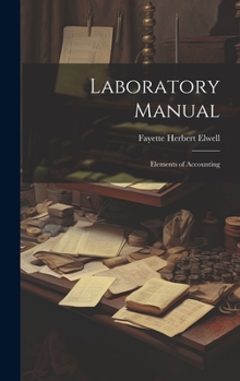 Hardcover Laboratory Manual; Elements of Accounting Book