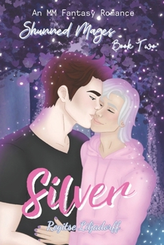 Paperback Silver: Shunned Mages Book