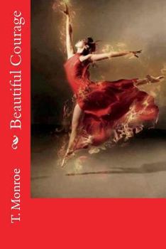 Paperback Beautiful Courage Book