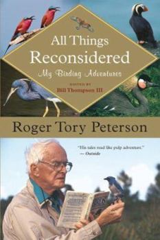 Paperback All Things Reconsidered: My Birding Adventures Book