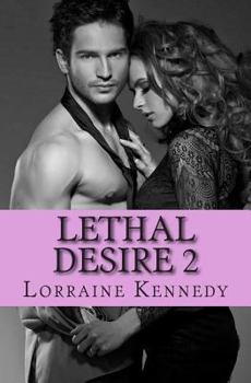 Paperback Lethal Desire 2 Book