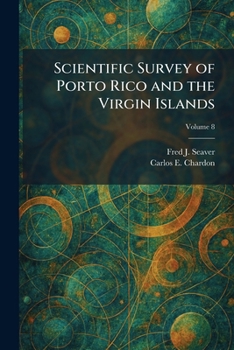 Scientific Survey of Porto Rico and the Virgin Islands