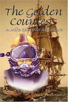 Paperback The Golden Countess: A Mike Edwards Adventure Book