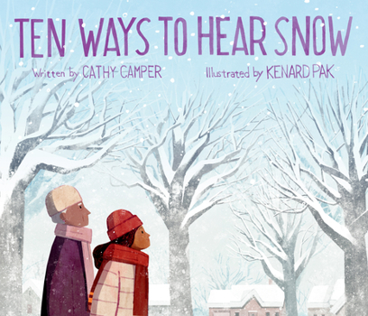 Hardcover Ten Ways to Hear Snow Book