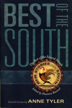 Best of the South: From the Second Decade of New Stories from the South