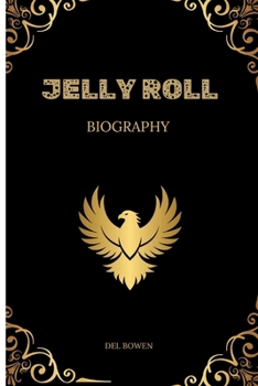 Paperback Jelly Roll Biography Book