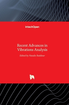 Hardcover Recent Advances in Vibrations Analysis Book
