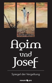 Paperback Agim und Josef: Spiegel der Vergeltung [German] Book