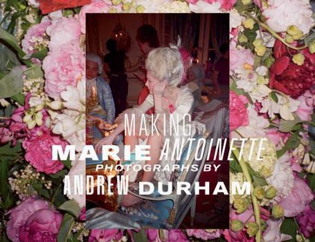 Hardcover Making Marie Antoinette Book