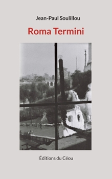 Roma Termini (French Edition)