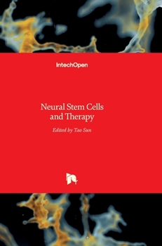 Hardcover Neural Stem Cells and Therapy Book