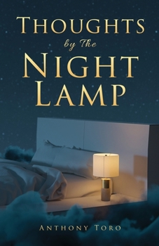 Paperback Thoughts by The Night Lamp: 60 Life Lessons to Encourage Your Walk Book