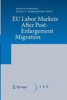 Paperback EU Labor Markets After Post-Enlargement Migration Book
