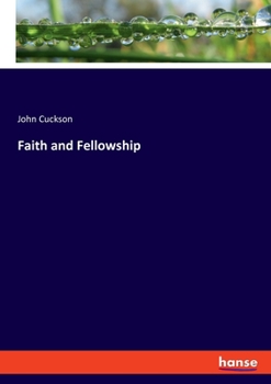 Paperback Faith and Fellowship Book