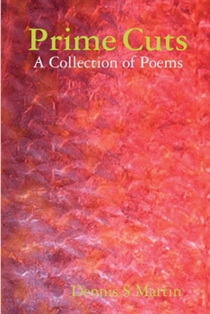 Paperback Prime Cuts: A Collection of Poems Book