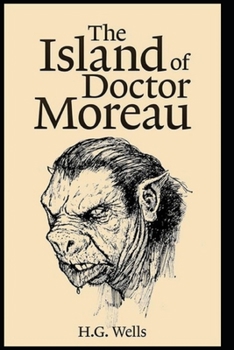 Paperback Island of Doctor Moreau: (Annotated Edition) Book