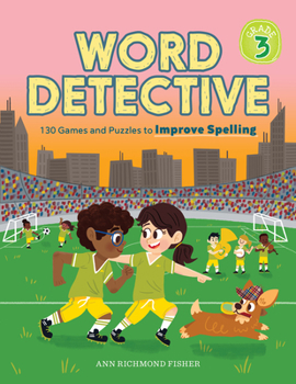 Paperback Word Detective, Grade 3: 130 Games and Puzzles to Improve Spelling Book