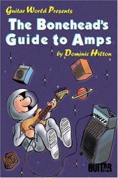 Paperback The Bonehead's Guide to Amps Book