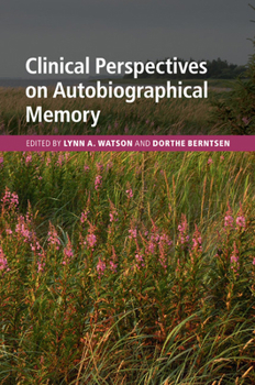 Paperback Clinical Perspectives on Autobiographical Memory Book