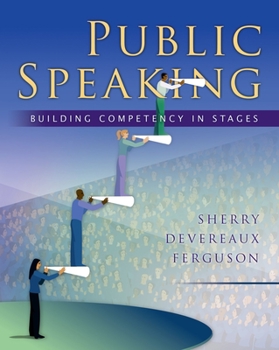 Paperback Public Speaking: Building Competency in Stages Book