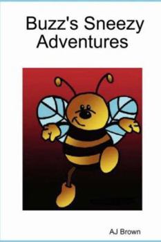 Paperback Buzz's Sneezy Adventures Book