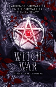 Paperback Witch War: Article 3: On ne se montre pas [French] Book