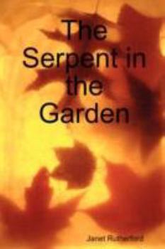Paperback The Serpent in the Garden Book