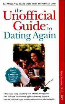 Paperback The Unofficial Guide to Dating Again Book