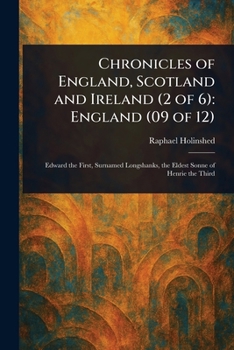 Chronicles of England, Scotland and Ireland (2 of 6): England (09 of 12)
