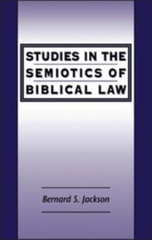 Hardcover Studies in the Semiotics of Biblical Law Book