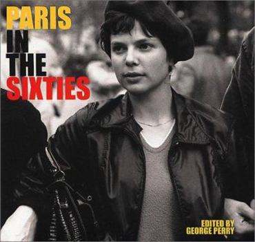 Hardcover Paris in the Sixties Book