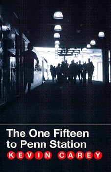 Paperback The One Fifteen to Penn Station Book