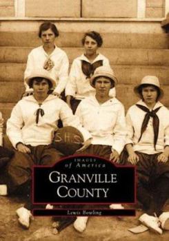 Granville County - Book  of the Images of America: North Carolina