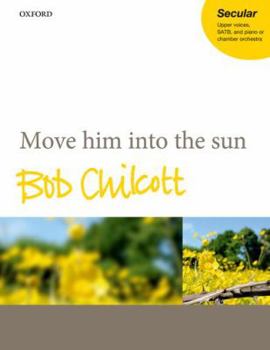 Sheet music Move him into the sun Book