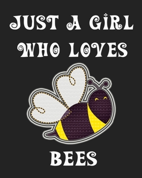 Just A Girl Who Loves Bees: The Complete Gratitude Journal Planner And More 386 Pages Notebook Black Print 193 Days 8"x10" Thick Book