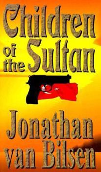 Children of the Sultan - Book #3 of the Patrick and Quentin Wright