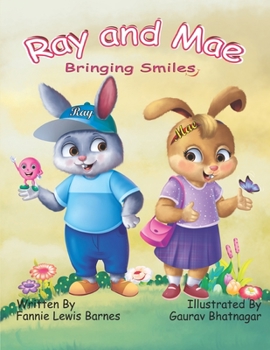 Paperback Ray and Mae: Bringing Smiles Book