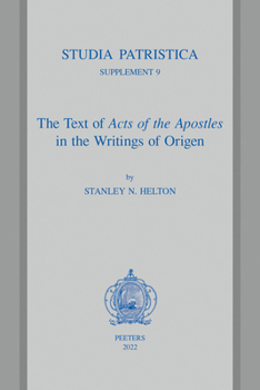 Paperback The Text of Acts of the Apostles in the Writings of Origen Book
