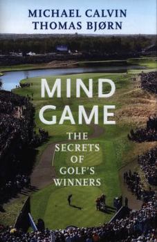 Hardcover Mind Game: The Secrets of Golf’s Winners Book