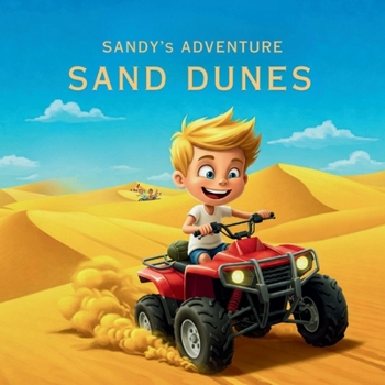 Paperback Sandy's Big Dune Adventure [Large Print] Book