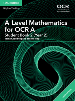 Paperback A Level Mathematics for OCR a Student Book 2 (Year 2) with Cambridge Elevate Edition (2 Years) Book