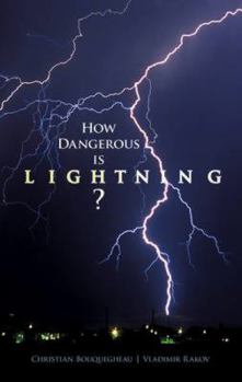 Paperback How Dangerous Is Lightning? Book