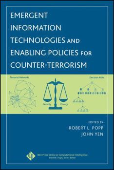 Hardcover Emergent Information Technologies and Enabling Policies for Counter-Terrorism Book