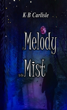 Paperback A Melody in the Mist Book